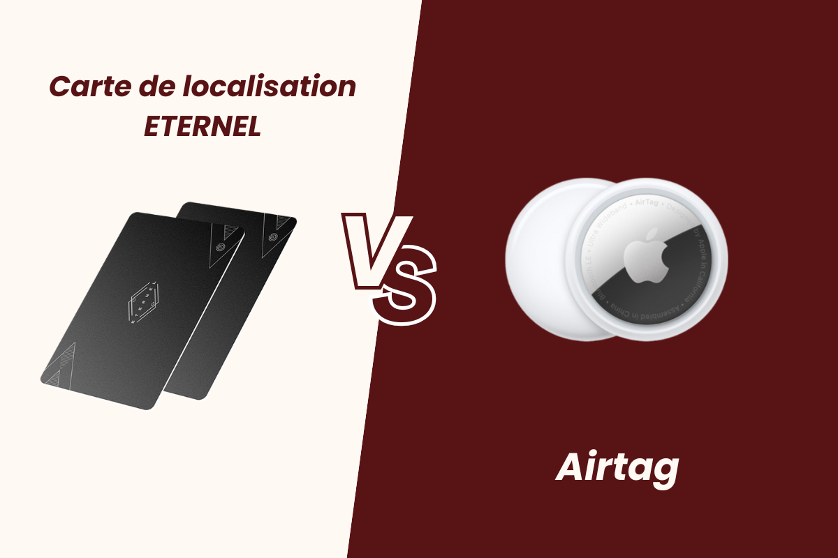 Carte de localisation rechargeable ETERNEL vs AirTag : quelles différences ?